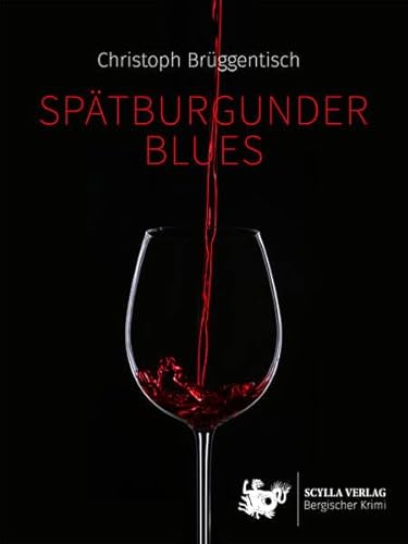 Spätburgunder Blues von Scylla