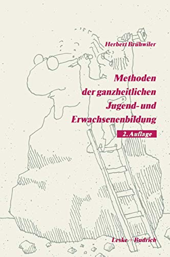 Methoden der ganzheitlichen Jugend- und Erwachsenenbildung von VS Verlag für Sozialwissenschaften