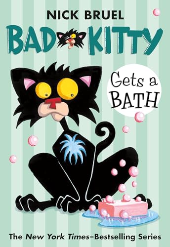 Bad Kitty Gets a Bath (paperback black-and-white edition) von Square Fish