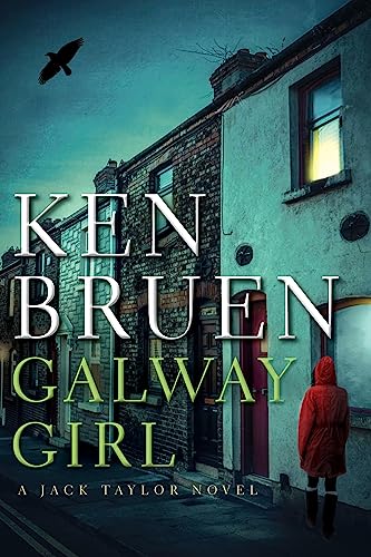 Galway Girl: A Jack Taylor Novel (Jack Taylor Novels, 16, Band 16)