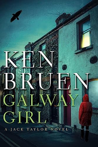 Galway Girl: A Jack Taylor Novel (Jack Taylor Novels, 16, Band 16)