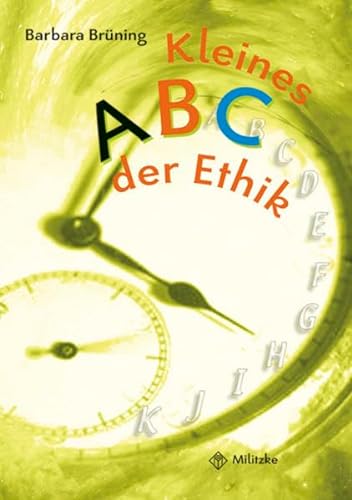 Philosophieren - Grundschule / Kleines ABC der Ethik: Lektüreheft