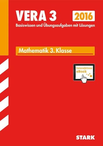 STARK VERA 3 Grundschule - Mathematik + ActiveBook: Basiswissen und Übungsaufgaben mit Lösungen. Mit interaktivem eBook