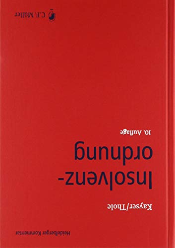 Insolvenzordnung (Heidelberger Kommentar) von C.F. Müller