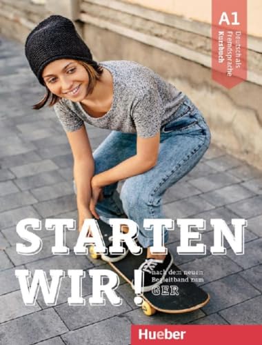 Starten wir! A1: Deutsch als Fremdsprache / Kursbuch mit Audios online von Hueber Verlag