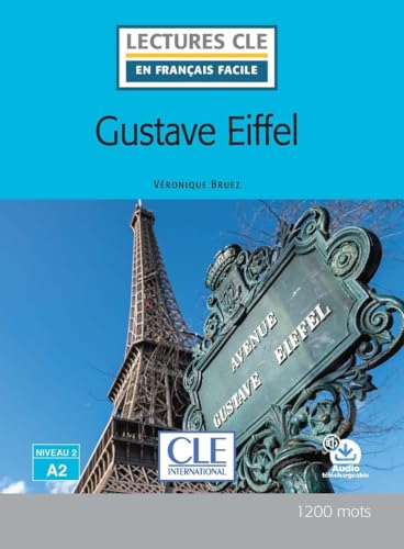 Lecture Gustave Eiffel niveau A2