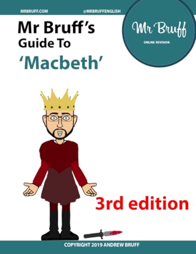 Mr Bruff’s guide to 'Macbeth'