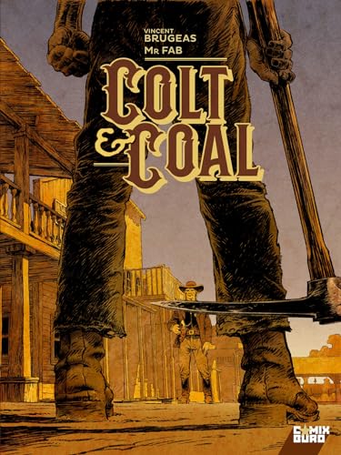Colt & Coal von GLENAT