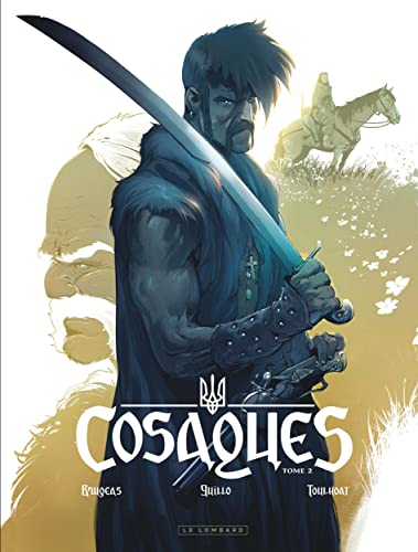 Cosaques - Tome 2 - Dans la gueule du loup von LOMBARD