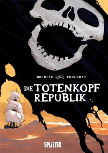 Die Totenkopfrepublik von Splitter-Verlag