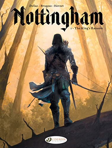 Nottingham 1: The King's Ransom