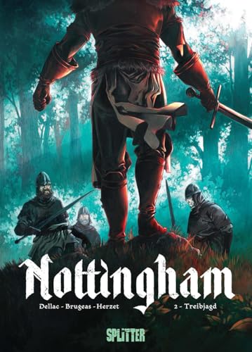 Nottingham. Band 2: Treibjagd von Splitter Verlag
