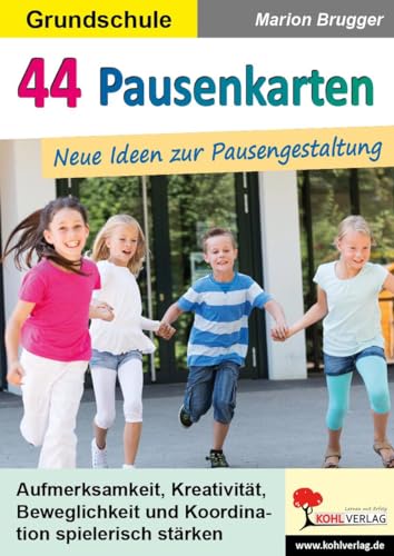 44 Pausenkarten: neue Ideen zur Pausengestaltung
