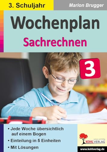 Wochenplan Sachrechnen / Klasse 3: Jede Woche übersichtlich auf einem Bogen