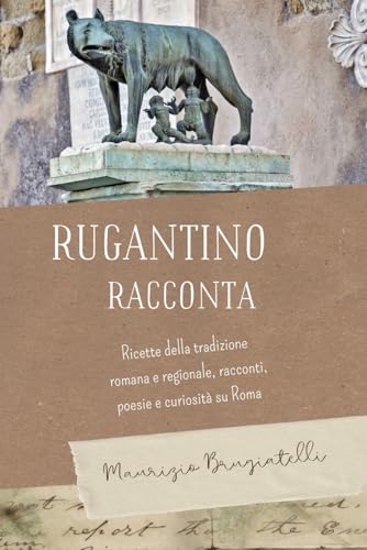 RUGANTINO RACCONTA