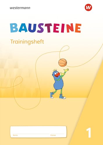 BAUSTEINE Fibel - Ausgabe 2021: Trainingsheft