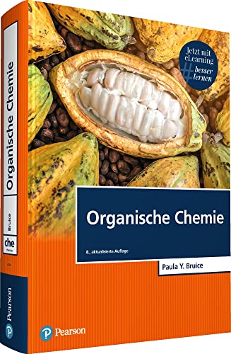 Organische Chemie: Studieren kompakt (Pearson Studium - Chemie) von Pearson Studium