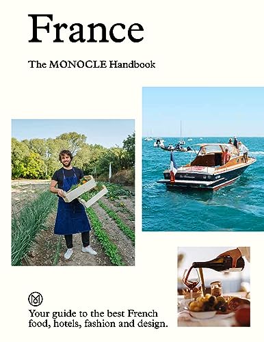 France: The Monocle Handbook (Monocle, 3)