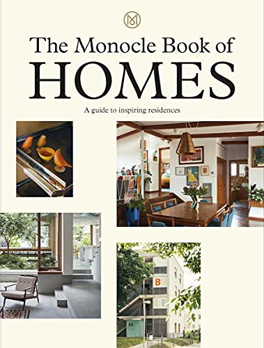 The Monocle Book of Homes: A guide to inspiring residences von Thames & Hudson