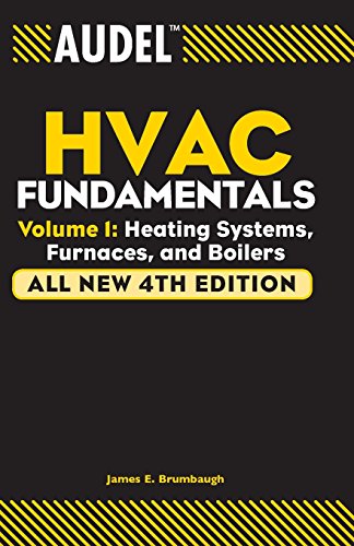 Audel HVAC Fundamentals, Volume 1: Heating Systems, Furnaces and Boilers, All New 4th Edition (Audel Technical Trades Series, Band 1) von Audel