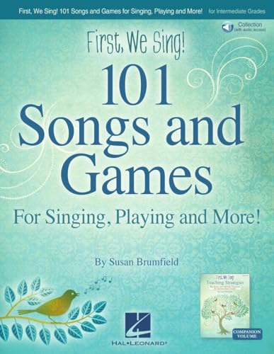 First We Sing! 101 Songs & Games. For Singing, Playing, and More! Vocal. Book/Audio-Online von HAL LEONARD