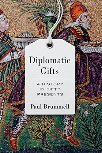 Diplomatic Gifts: A History in Fifty Presents von C Hurst & Co Publishers Ltd