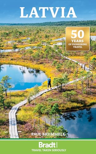 Latvia (Bradt Travel Guide) von Bradt Guides