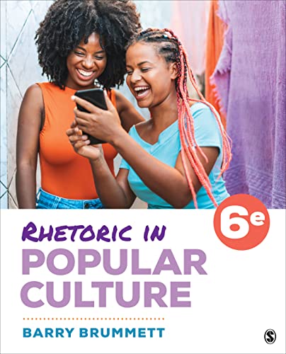 Rhetoric in Popular Culture von SAGE Publications, Inc