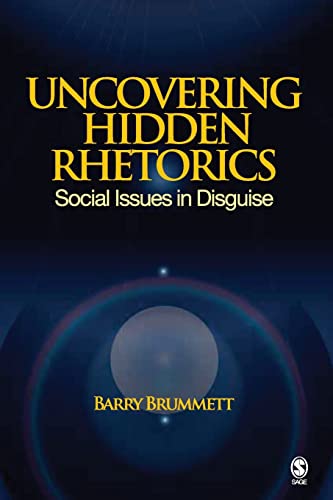 Uncovering Hidden Rhetorics: Social Issues in Disguise