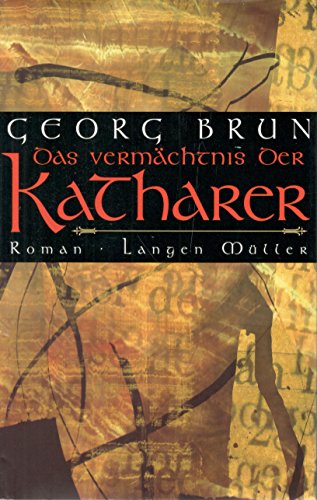 Das Vermächtnis der Katharer