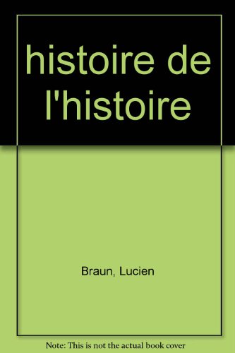 Histoire de l'histoire de la philosophie von PU STRASBOURG
