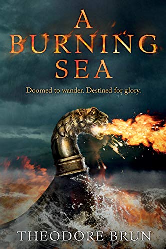 A Burning Sea: Volume 3 (Wanderer Chronicles, Band 3)