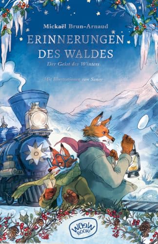 Erinnerungen des Waldes (Band 3): Der Geist des Winters von Woow Books