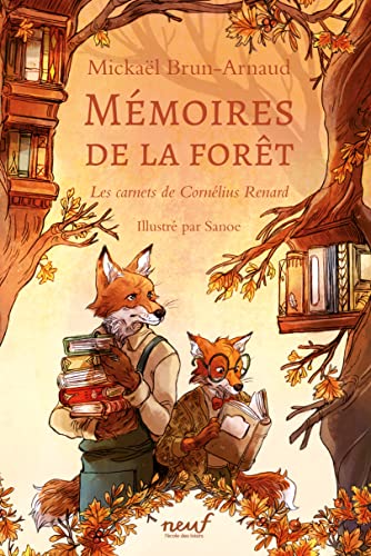 Mémoires de la forêt - Tome 2 - Les carnets de Cornélius Renard von EDL