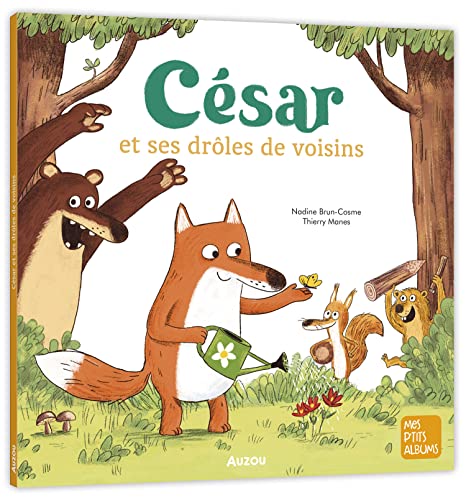 CÉSAR ET SES DRÔLES DE VOISINS CÉSAR ET SES DRÔLES DE VOISINS