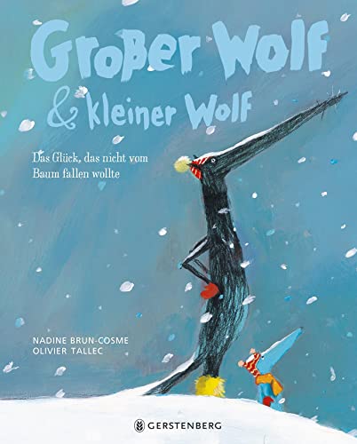 Großer Wolf & kleiner Wolf - Das Glück, das nicht vom Baum fallen wollte: Midi-Ausgabe