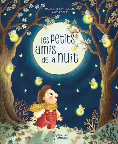 Les petits amis de la nuit Les petits amis de la nuit von LAROUSSE