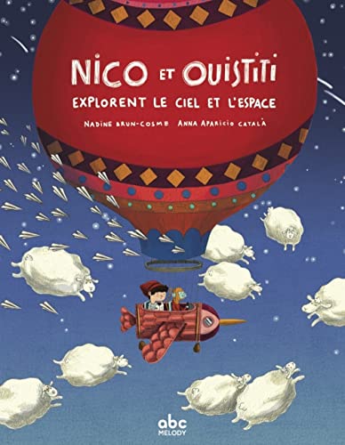 Nico et Ouistiti explorent le ciel et l'espace - Livre + aud Nico et Ouistiti explorent le ciel et l'espace - Livre + aud