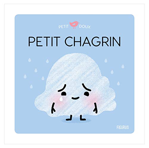 Petit chagrin Petit chagrin