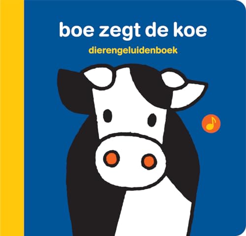 Boe zegt de koe