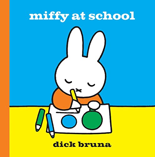 Miffy at School Miffy at School von Simon & Schuster