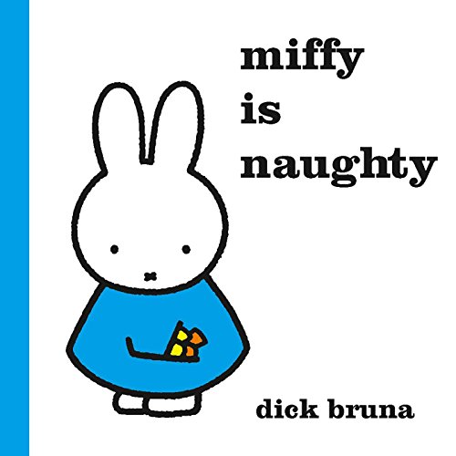 Miffy is Naughty von Simon & Schuster
