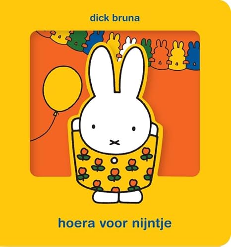 Hoera voor Nijntje Hoera voor Nijntje von Mercis Publishing B.V.