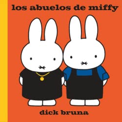 Los abuelos de Miffy von COCO BOOKS
