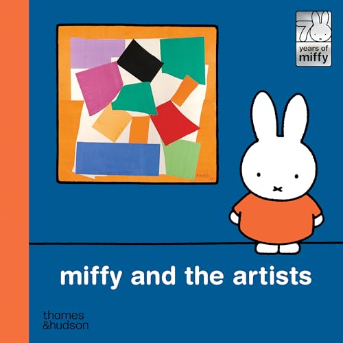 Miffy and the Artists von Thames & Hudson