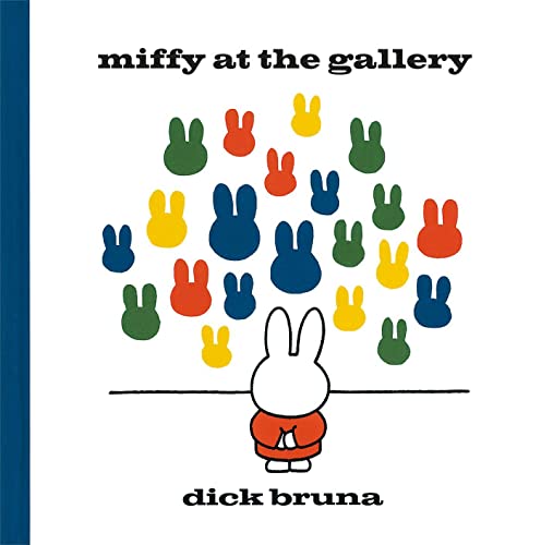 Miffy at the Gallery Miffy at the Gallery