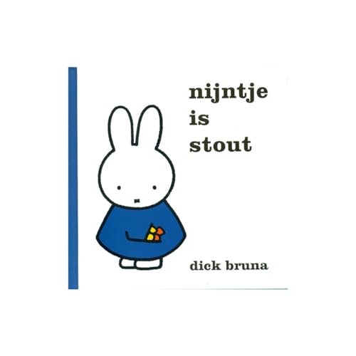 Nijntje is stout (Dick Bruna kinderboeken, 119) von Mercis Publishing B.V.
