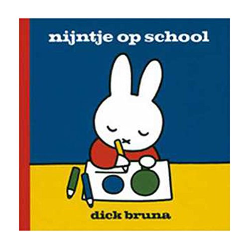 Nijntje op school (Dick Bruna kinderboeken, 62) von Mercis Publishing B.V.