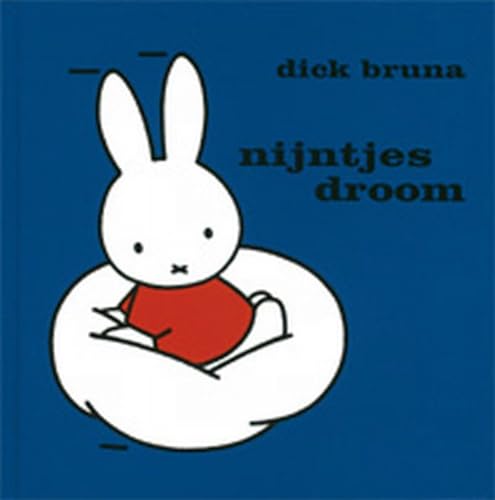 Nijntje's droom (Dick Bruna kinderboeken, 49) von Mercis Publishing B.V.