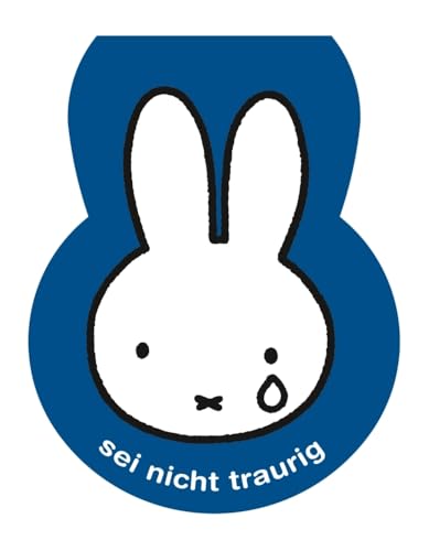 Sei nicht traurig (Kinderbücher)